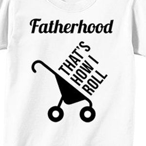 T-Shirt Transfer - Fatherhood 1